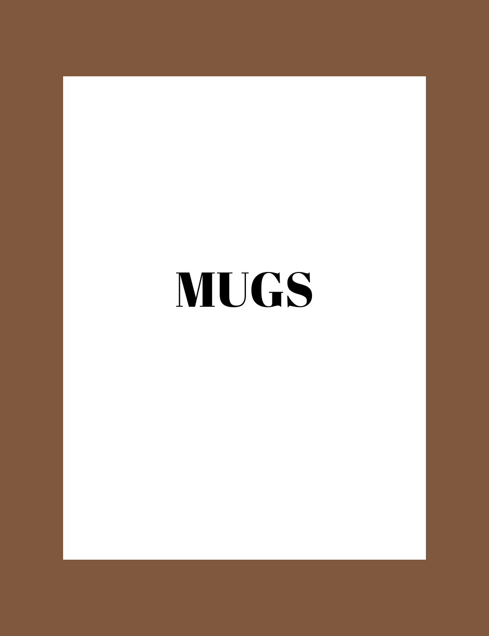 Mugs