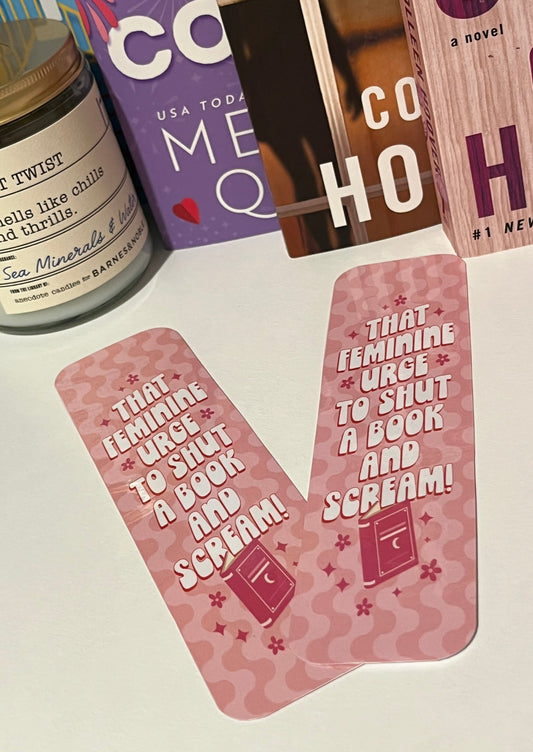 Feminine Urge To Shut A Book Bookmark